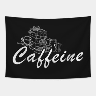 CAFFEINE // Coffee Press, Mug, Espresso T-Shirt Tapestry