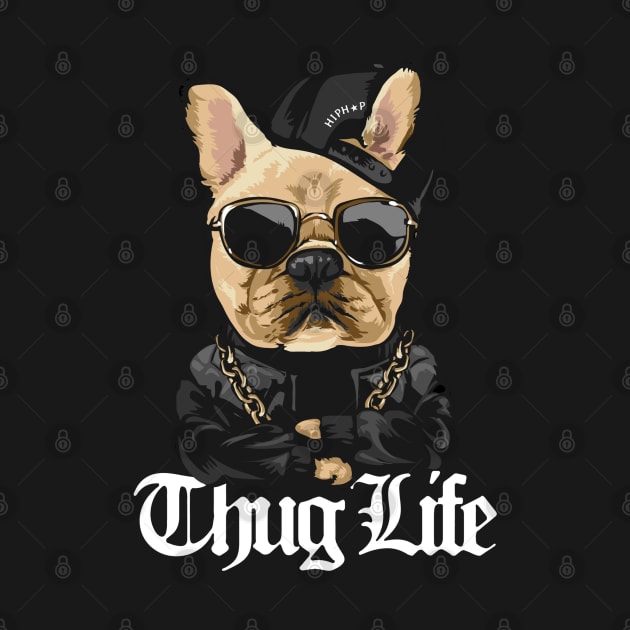 dog hip hop style, thug life by stark.shop