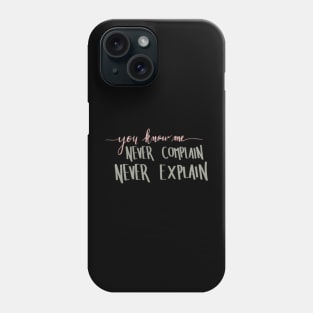 Violet Crawley never complain Phone Case