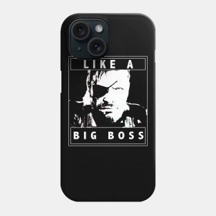 Like A Big Boss Phone Case