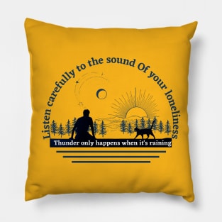 Loneliness Pillow