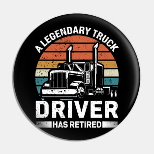 Legendary Truck Driver Pin