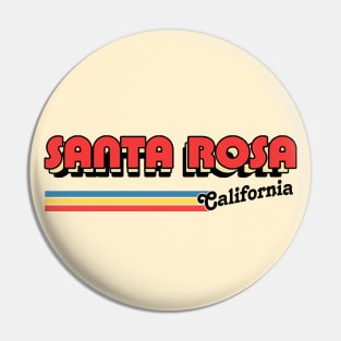 Santa Rosa, CA \/\/\/\ Retro Typography Design Pin