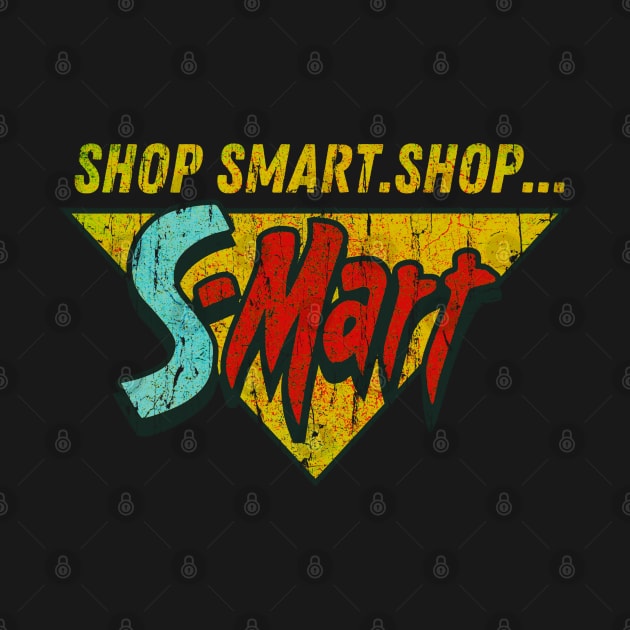 Shop Smart. Shop S-Mart! by Sultanjatimulyo exe