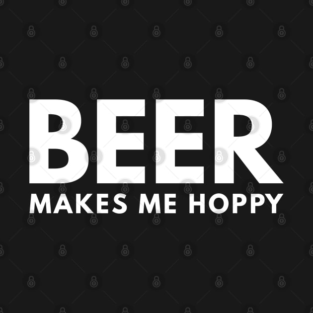 Beer Makes Me Hoppy by UncagedUSA