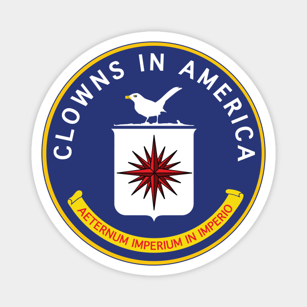 CIA: Clowns In America Magnet by QAnon Anonymous