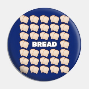 Bread Pin