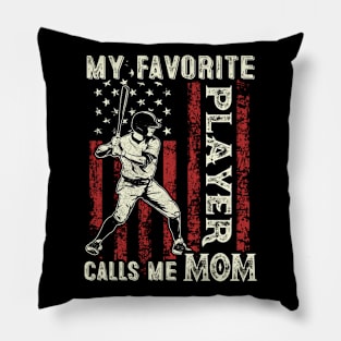 My Favorite Player Calls Me Mom US Flag Baseball Mom Gifts Mothers Day Pillow