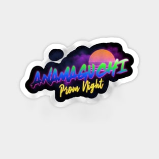 Anamaguchi prom night Magnet