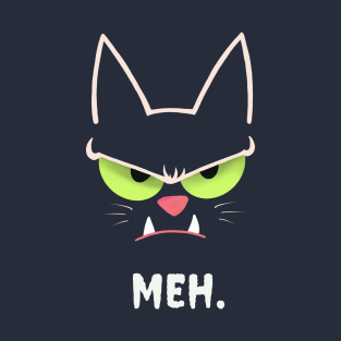 Sarcastic Funny Angry Cat MEH Halloween Costume Gift T-Shirt