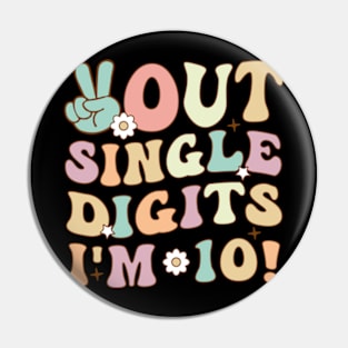 retro groovy Peace Out Single Digits Im 10 Birthday Gifts Pin