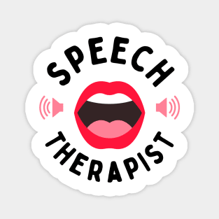 Funny Speech Therapist SLP Design Magnet