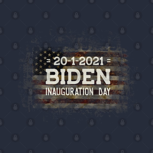 Biden Inaugeration Day 2021 by LJWDesign.Store