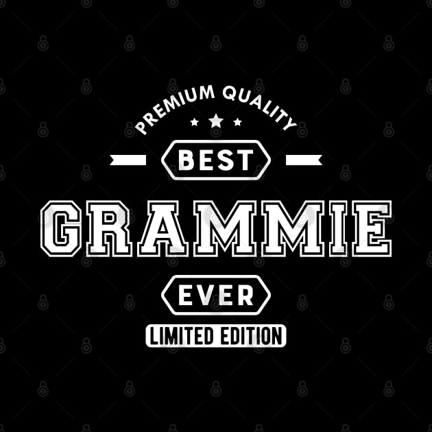 Grammie - Best Grammie Ever Limited Edition by KC Happy Shop