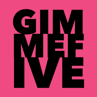 Gimme Five T-Shirt