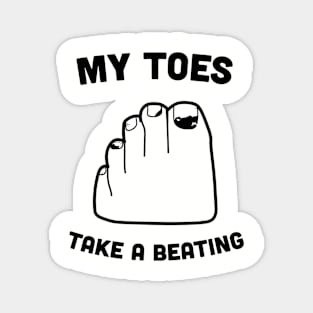 "My Toes Take A Beating" Runner's Magnet