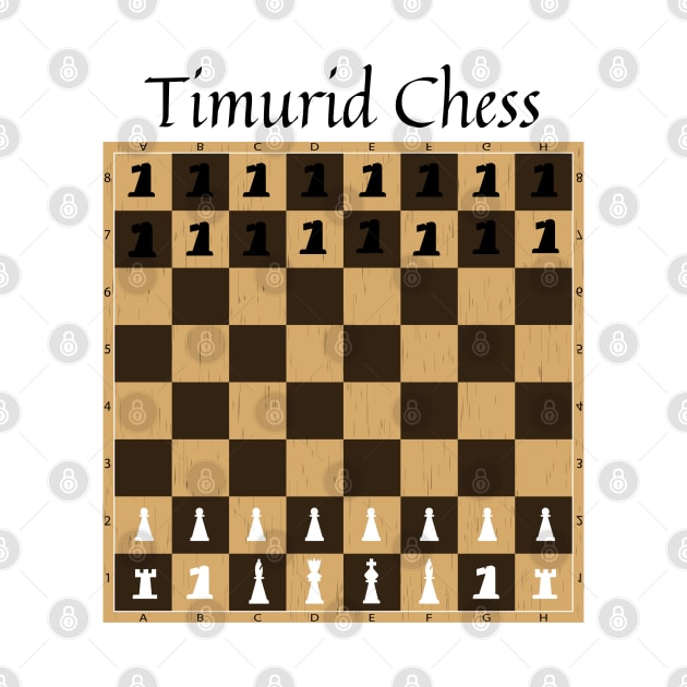 Timurid Chess by firstsapling@gmail.com