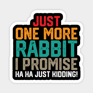 just one more rabbit i promise ha ha just kidding ! Magnet