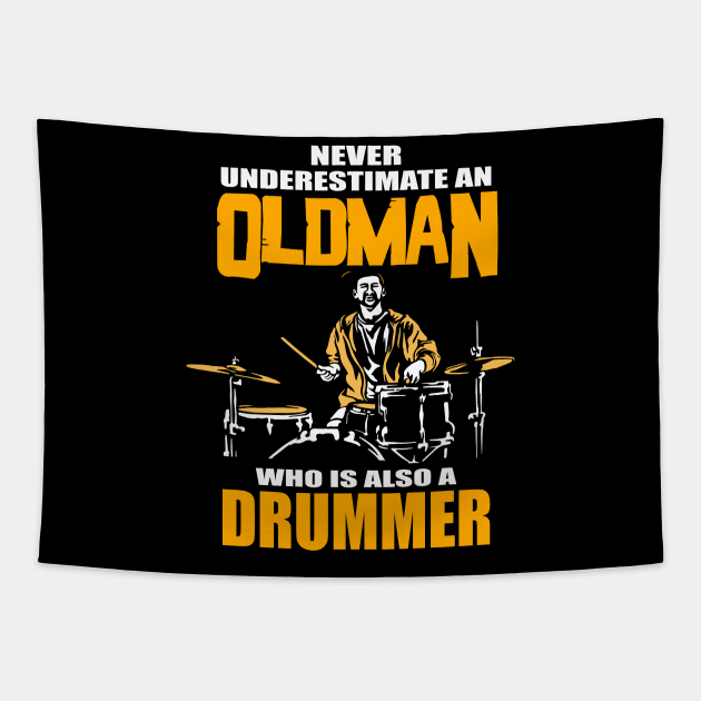 Never underestimate a drummer musician gift Tapestry by LutzDEsign