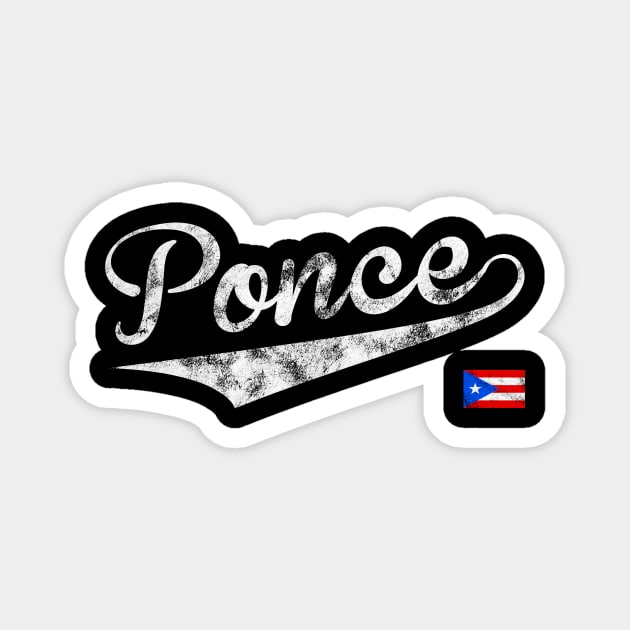 Ponce Puerto Rico Puerto Rican Proud Ponce Es Ponce Magnet by PuertoRicoShirts