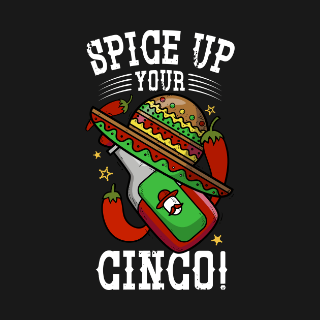 Spice Up Your Cinco de Mayo by Teesparo