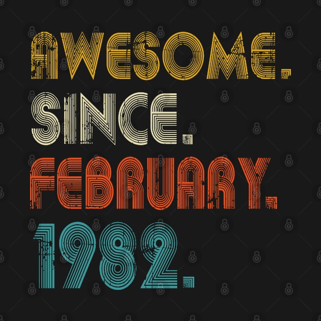 41 Year Old Awesome Since february 1982 retro vintage Gifts, cool 41th Birthday by UranusArts