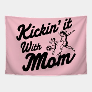 Kickin' it with Mom Soccer Mom Tapestry