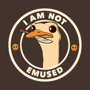 I Am Not Emused Funny Emu by Tobe Fonseca T-Shirt