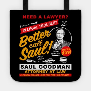 Need A Lawyer Then Call Saul Dks Tote