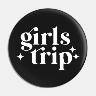 Elegant Girls Trip Pin