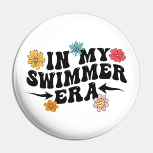 In my swimming era Pin