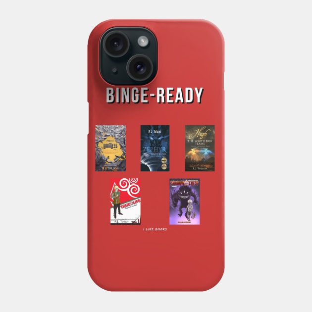 Binge Ready: Books! Feat. RJ Tolson Phone Case by RJ Tolson's Merch Store