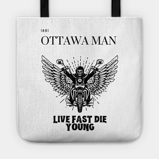 live fast die young motorcycle ottawa man design Tote