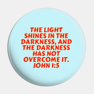 Bible Verse John 1:5 Pin