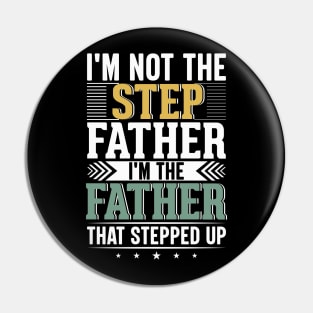 I'm not the step father's day Dad gunny jokes Pin