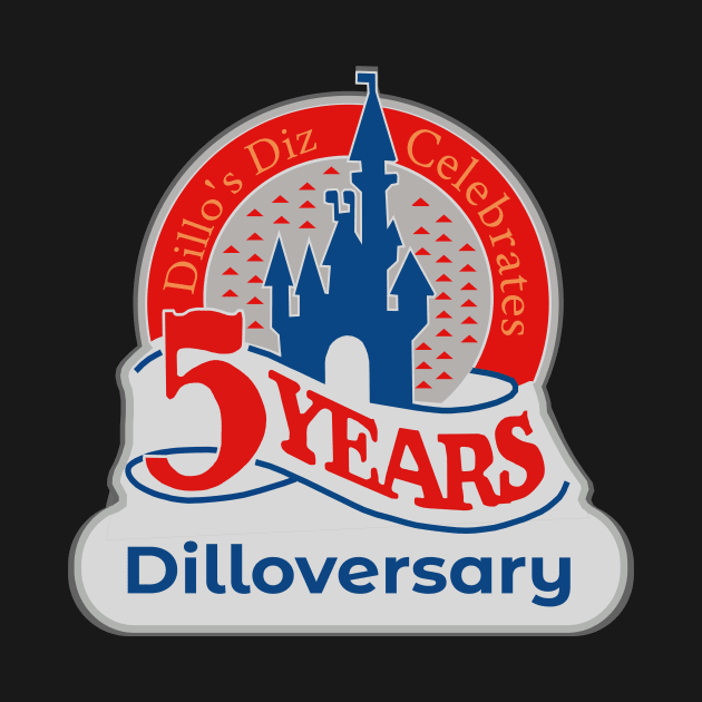 5 Year Dilloversary by Dillo’s Diz