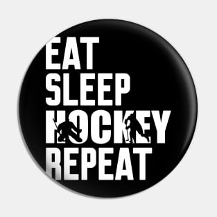 Eat Sleep Hockey Repeat Pin