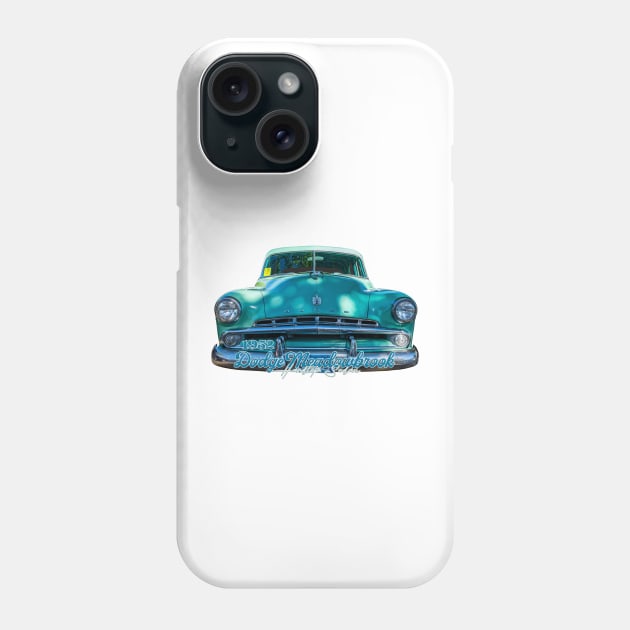 1952 Dodge Meadowbrook Hardtop Sedan Phone Case by Gestalt Imagery