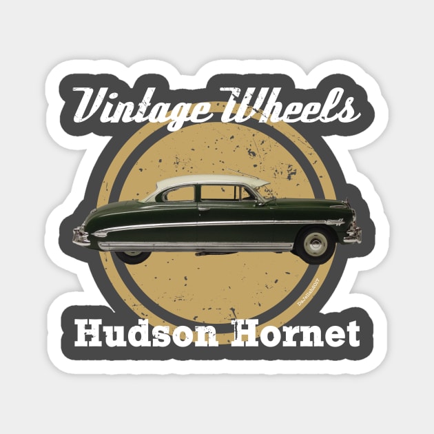 Vintage Wheels - Hudson Hornet Magnet by DaJellah