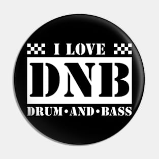 DNB - I Love Drum And Bass Army Font (White) Pin