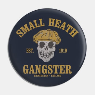 Small Heath Gangster mk5 Pin