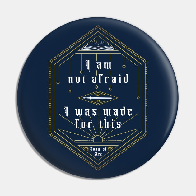 Saint Joan of Arc Quote Pin by Beltschazar