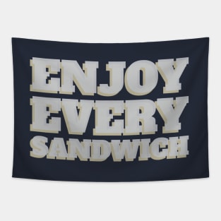 Enjoy every sandwich - Retro Tapestry