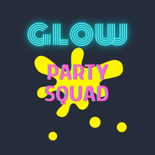 Funny Neon glow party squad T-Shirt