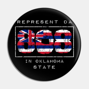 Rep Da 808 in Oklahoma State by Hawaii Nei All Day Pin