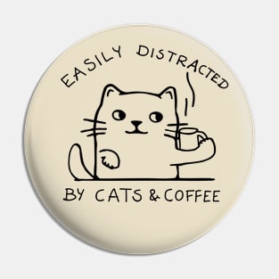 cats and coffee distracted funny slogan quote addicted Pin