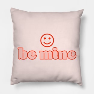 Valentines Day Be Mine Groovy Pillow