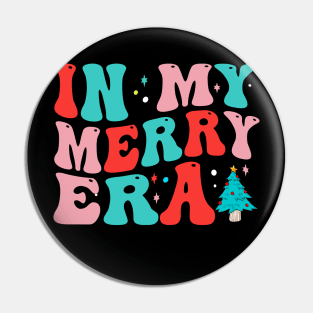 In My Merry Era Pin