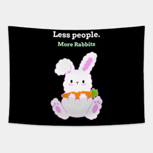 Less People More Rabbits Tapestry