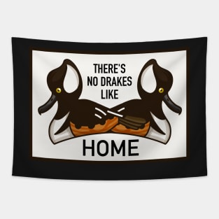 There's No Drakes Like Home Tapestry